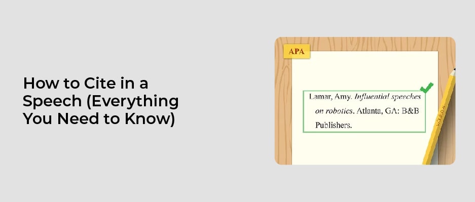 How to Cite in a Speech (Everything You Need to Know)