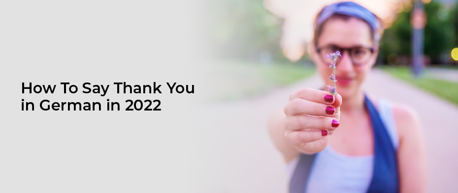 How To Say Thank You in German in 2022