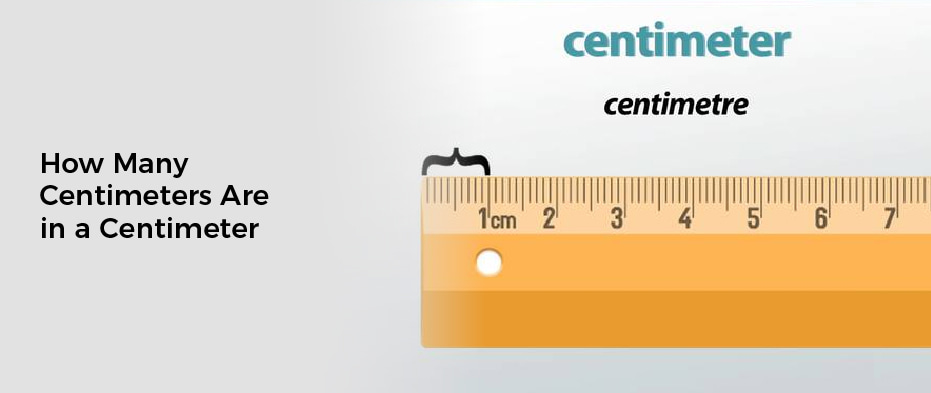 How Many Centimeters Are in a Centimeter